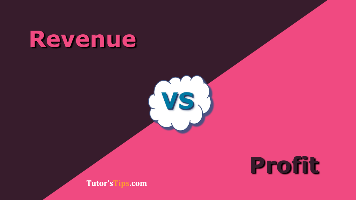 Difference Between Revenue and Profit