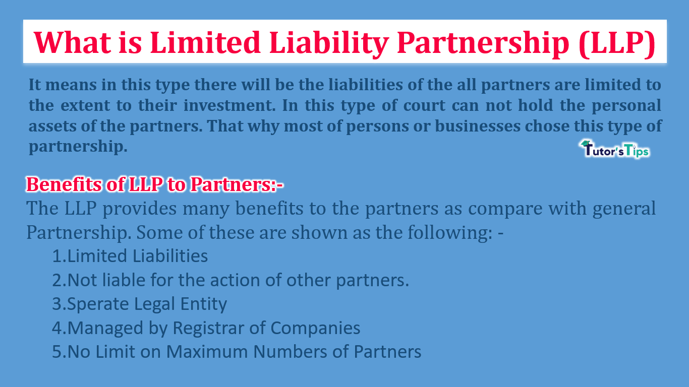 What is Limited Liability Partnership (LLP)