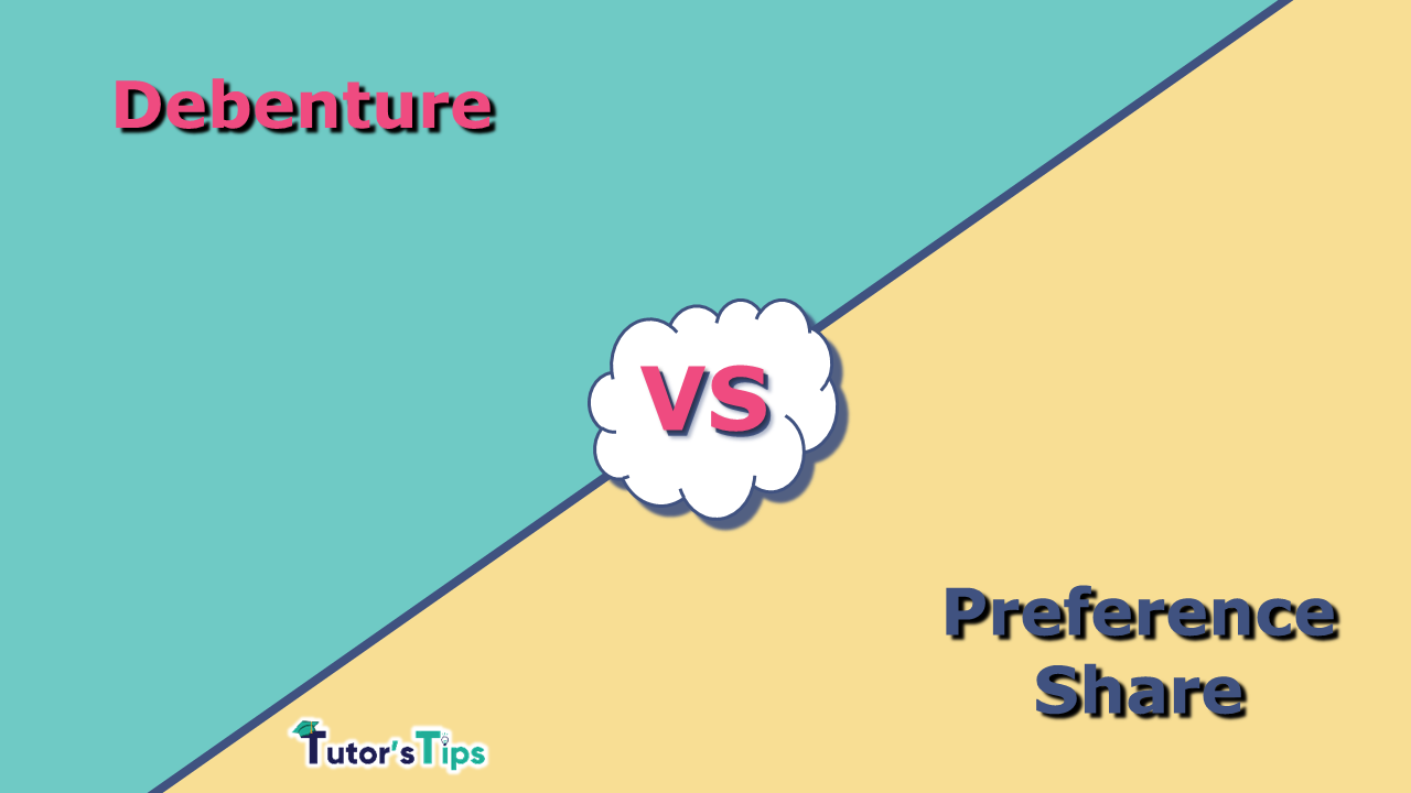 Difference between debenture and Preference share