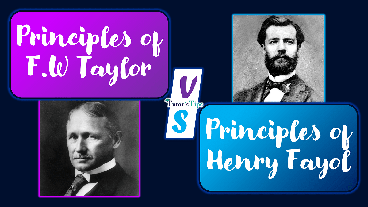 Difference Between principles of F.W. Taylor and Henry Fayol