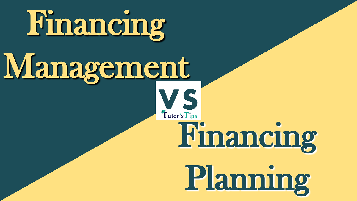 Difference between Financial Management and Planning