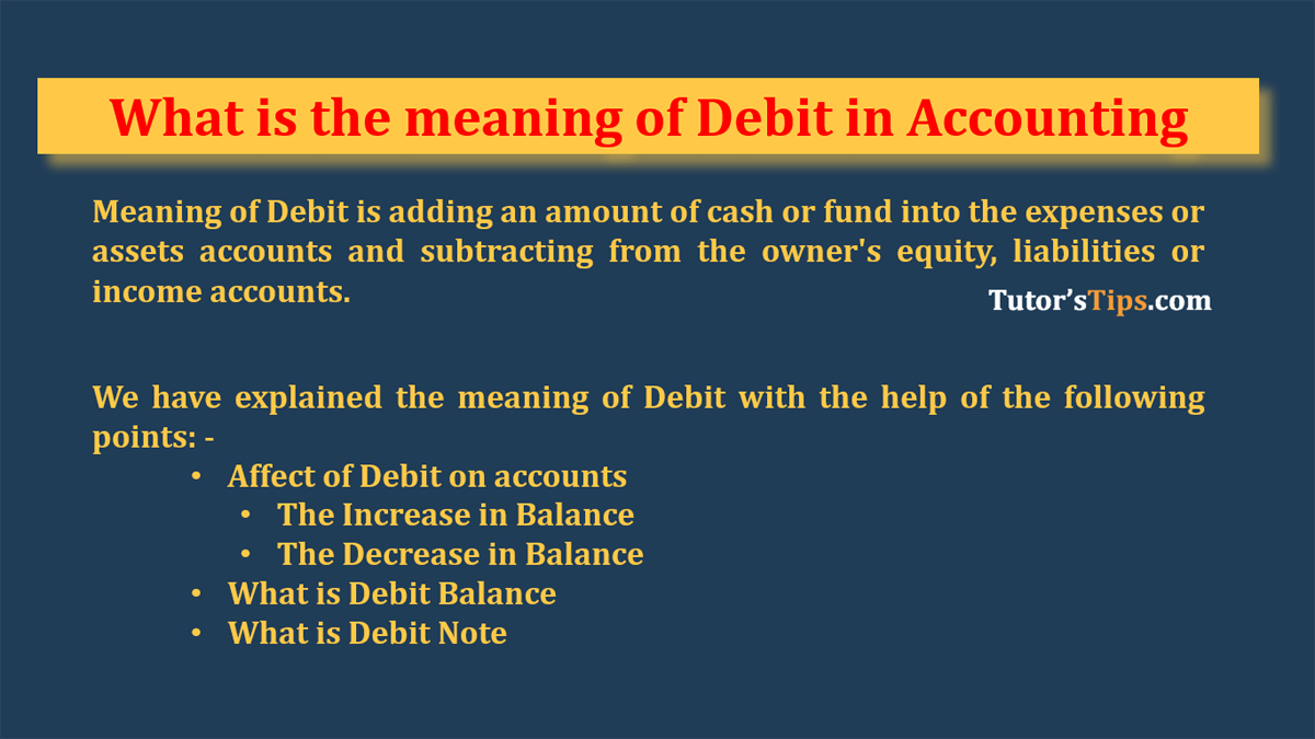 What is the Meaning of Debit in Accounting - In Hindi