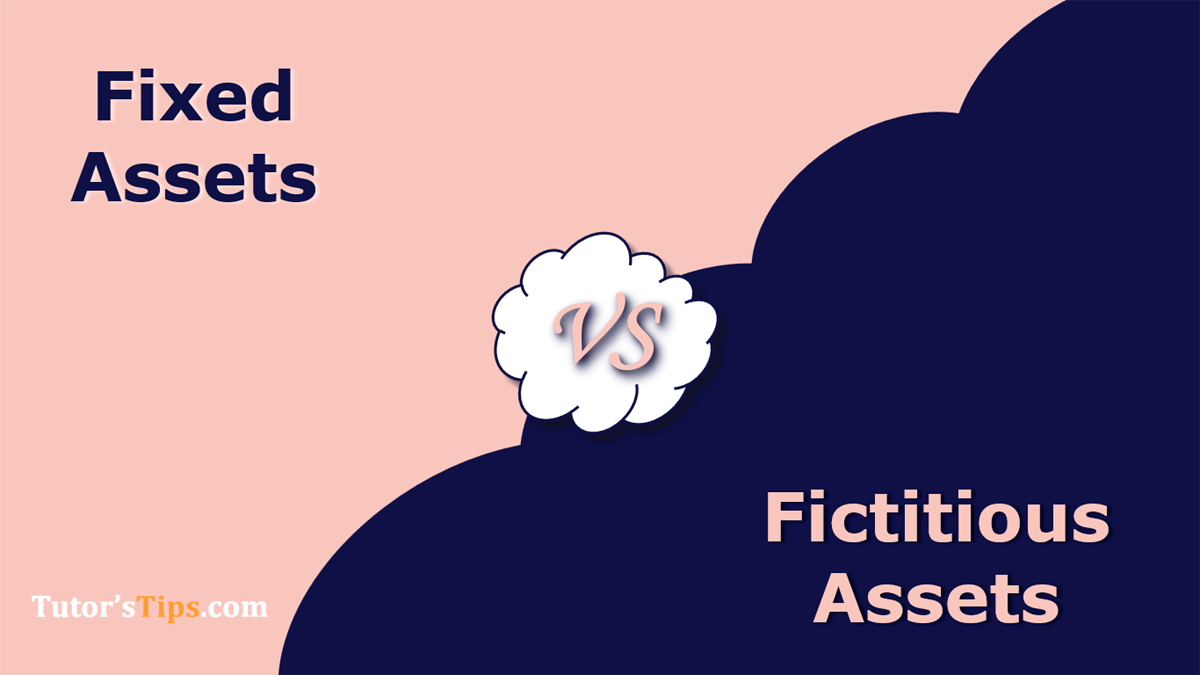 6 Important Differences between Fixed Assets and Fictitious Assets - In Hindi