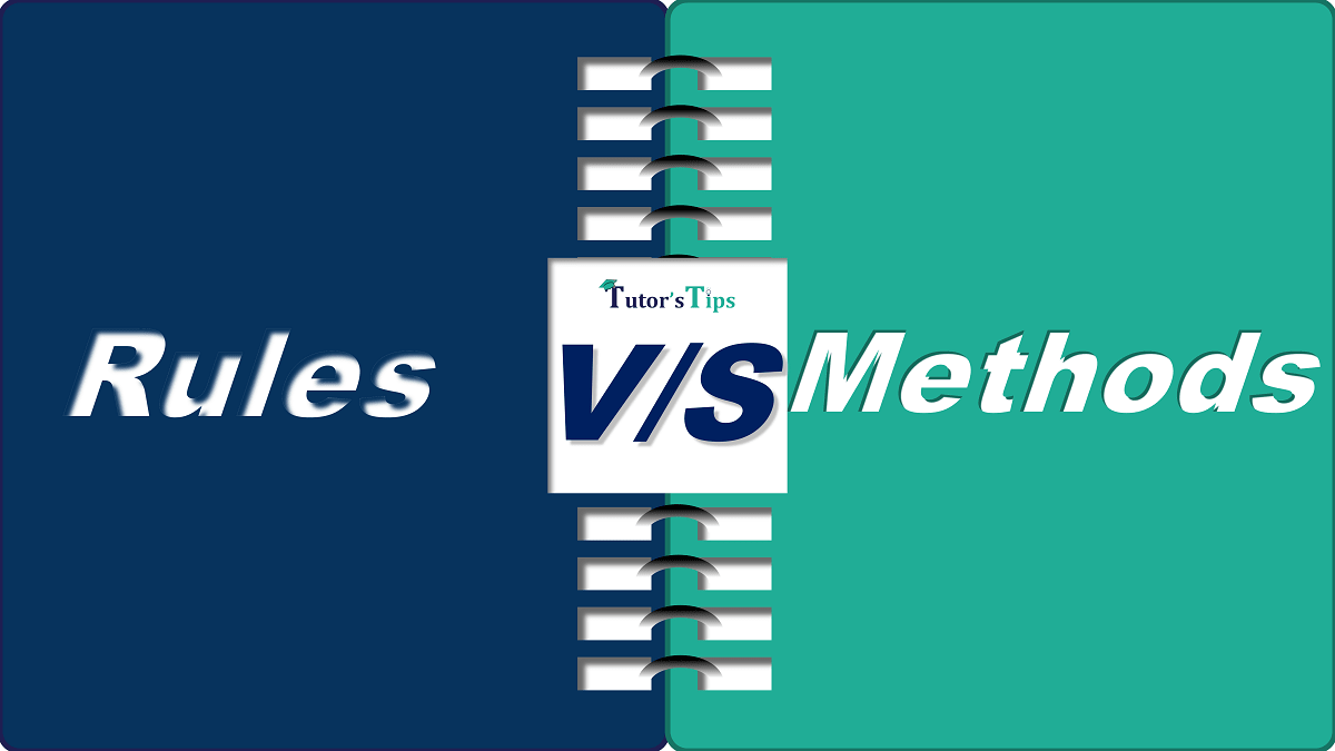 7 Important Differences between Rules and Methods - In Hindi